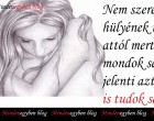 Nem szeretem, ha hülyének néznek...