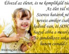 Élvezd az életet, és ne komplikáld túl....