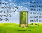 Amikor a boldogság egyik ajtaja bezárul, egy másik kinyílik....