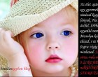 Az élet ajándéka egy gyermek, Ha ránézel kigyúlnak a fények...