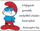A kifogások gerendák, amelyekkel a kudarc házát építed.