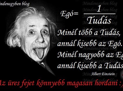 Az üres fejet könnyebb magasan hordani :))