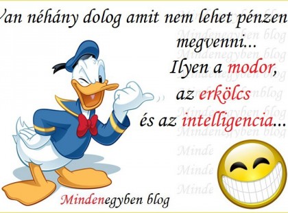 Van néhány dolog amit nem lehet pénzen megvenni...