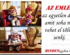 AZ EMLÉK az egyetlen dolog, amit soha nem vehet el tőlünk senki.