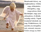 Próbálkozni, élni, szeretni és elengedni kell azt, aminek mennie kell.