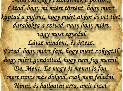 Néha csak úgy összeállnak a pontok.