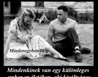 Mindenkinek van egy különleges ember az életében