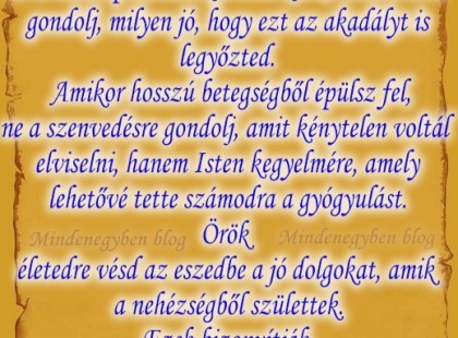 Amikor súlyos érzelmi válságon vagy túl, ne a nehéz pillanatokra emlékezz....