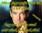 Ahhoz, hogy a saját életed éld, azt kell tenned, hogy nem törődsz azzal amit mások mondanak rólad.