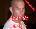 Az árulót mindig a barátaid között keresd.