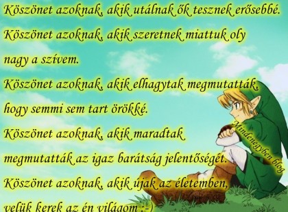 Köszönet azoknak, akik utálnak ők tesznek erősebbé.....