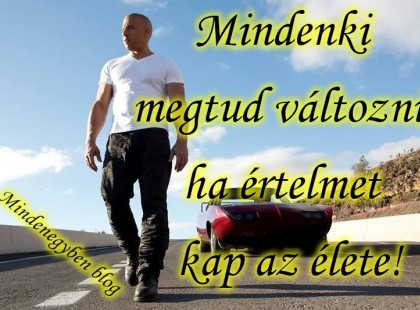 Mindenki megtud változni, ha értelmet kap az élete