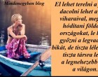 Tiszta lélekkel tiszta társra lelni a legnehezebb ezen a világon...