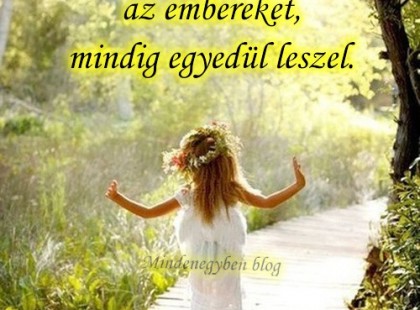 Ezen a világon senki sem tökéletes. Ha a hibák miatt elkerülöd az embereket, mindig egyedül leszel. Ezért talán ítélkezz kevesebbet, szeress többet!