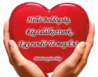 Helló Boldogság. Rég találkoztunk.. Egy randi? Te meg Én?