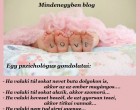 Egy pszichológus gondolatai: