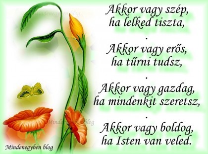 Akkor vagy szép, ha lelked tiszta....