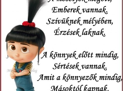 A mosolyok mögött, Emberek vannak. Szívüknek mélyében, Érzések laknak.