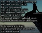 Nincs időm azokra, akik gyűlölnek engem.