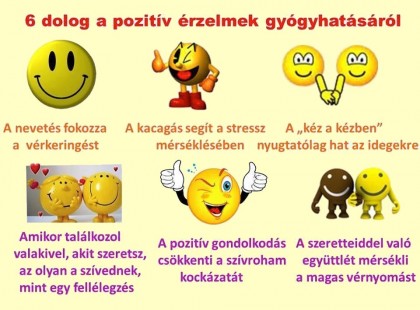 6 dolog a pozitív érzelmek gyógyhatásáról