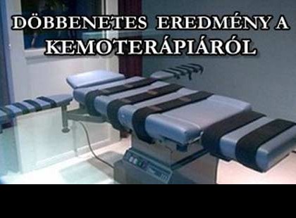 DÖBBENETES EREDMÉNY A KEMOTERÁPIÁRÓL