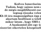 OSZD MEG KÉRLEK, MERT NAGYON FONTOS INFÓKAT TARTALMAZ! ÓRIÁSI SEGÍTSÉG LEHET! KÖSZÖNJÜK!