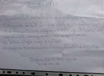 Egy néni szeretné megköszönni, h. 2014.10.23.án megmentették az életét! Ezt a Kikötő utcai buszmegállóban találtam!