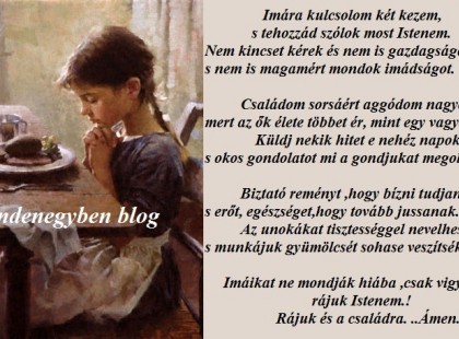 Ima a családomért…