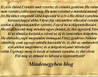 Ez a te életed.Csináld amit szeretsz és csináld gyakran.Ha valamit nem szeretsz,változtasd meg.Ha nem szereted a munkád,mondj fel.Ha nincs elegendő időd,kapcsold ki a tv-t.Ha életed szerelmét keresed,hagyd abba.Várni fog rád,amikor elkezded csinálni azokat a dolgokat,amiket szeretsz.Fejezd be a túlgondolkozást.Ha eszel,becsülj meg minden egyes falatot.Az élet egyszerű.Tárd ki az elméd,a karjaid,a szíved az új és ismeretlen dolgokra.Ha eltévedsz,segít megtalálni önmagad.Utazz gyakran.Néhány lehetőség csak egyszer adódik,használd ki.Az élet az emberekről szól,akiket megismersz és a dolgokról,amit létrehozol velük.Úgyhogy menj és kezdj el valamit csinálni.Az élet rövid.Éld meg az álmaid és kövesd a szenvedélyeid!