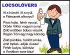 Akkor nézzük 2015 legjobb locsolóversét némi politikával vegyítve, de legalább a jókedv megvan :)