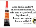 Érdemes megfogadni ! :D :D