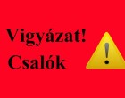 Vigyázat csalók és rablók!