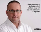 Ha valaki boldogtalan, azt szeretné, ha te is az lennél.