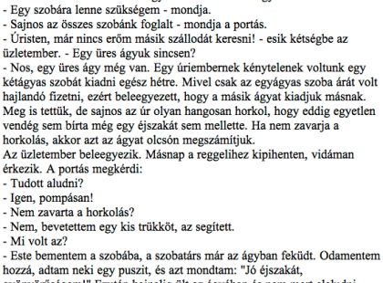 Hullafáradt üzletember két nagy bőrönddel beesik egy hotelbe.