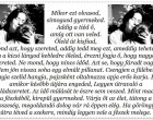Mikor ezt olvasod, simogasd gyermeked.