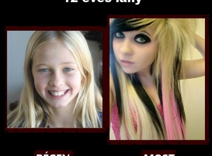 A mai 14 éves korosztálynak üzenem!