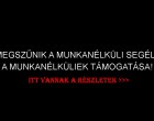 Friss - megszűnik a munkanélküli segély, a munkanélküliek támogatása! Óriási és sokak számára megdöbbentő lépésre készül a kormány, végérvényesen el akarják törölni a munkanélküli segélyt! A tűzzel játszik a kormány! Mi lesz azokkal, akik egyszerűen nem jutnak közmunkához? Itt vannak a részletek >>>