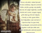 Figyelmet és időt kéne többet adni, minden körülményben embernek maradni!