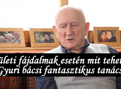 Füves Gyuri bácsi elmondja, mit tanult nagyanyjától az ízületi bántalmakról! Zseniális!