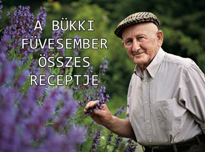 A BÜKKI FÜVESEMBER ÖSSZES RECEPTJE