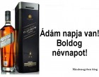 Ádám napja van! Boldog névnapot!