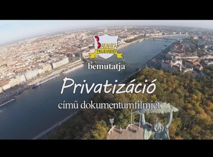 ÍGY LOPTÁK SZÉT AZ ORSZÁGUNKAT! EZT OSZD MEG!