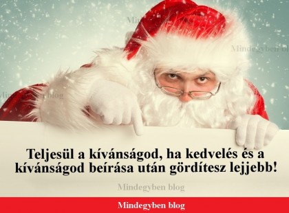 Mikulás- oszd meg ,és hamarosan teljesül a kívánságod