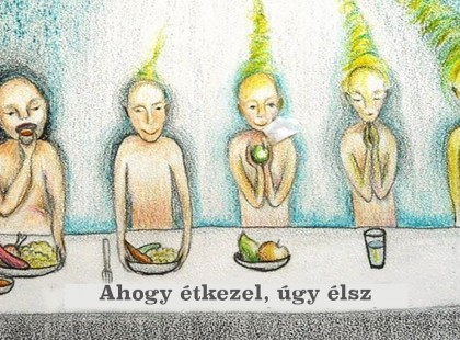 Ahogy étkezel, úgy élsz! 12 aranyszabály az étkezéshez!