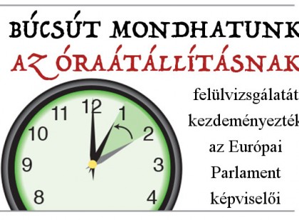 Végre egy jó hír: Az Európai Unió az óraátállítást eltörlését kéri: az EP-képviselők 384 igen, 153 nem mellett megszavazták