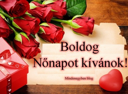Boldog Nőnapot kívánok!
