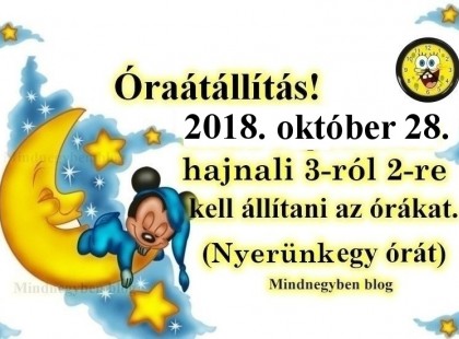 Óraátállítás 2018 – ekkor lesz idén- ne feledkezz meg róla!