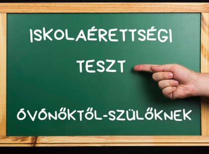 Iskolaérettségi teszt óvónőktől-szülőknek