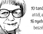 16 nyelven beszélt! Íme, itt van a 10 szabálya azok számára, akik új nyelvet szeretnének megtanulni!