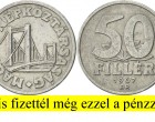 Te még fizettél ezzel a pénzzel?Mit lehetett venni fillérekből? Sok mindent!1960 és 1975 között még sok mindent megvásárolhattunk fillérekből. Sajnos pontos évszámokat nem tudunk írni, de az emlékeinkre hagyatkozva tudjuk, hogy egy doboz gyufa 30, később pedig 50 fillér volt. A legemlékezetesebb, hogy egy kifli, vagy zsemle is kijött 40 fillérből. A fagylalt pedig hasonlóan olcsó volt, ugyanis egy gombóc sokáig csak 50 fillérbe került. Napilapot is vásárolhattunk 60 fillérért, sőt még telefonálhattunk is ugyanennyiért. Ha nem csal az emlékezetünk, az apró csokik, mint a Melba kocka a 60-as években 40 – 50 fillérbe kerültek, persze idővel drágultak, de még akkor is megfizethetőek voltak. Selyemcukrot is vehettünk még 20 fillérért, na persze ez a darabára volt.